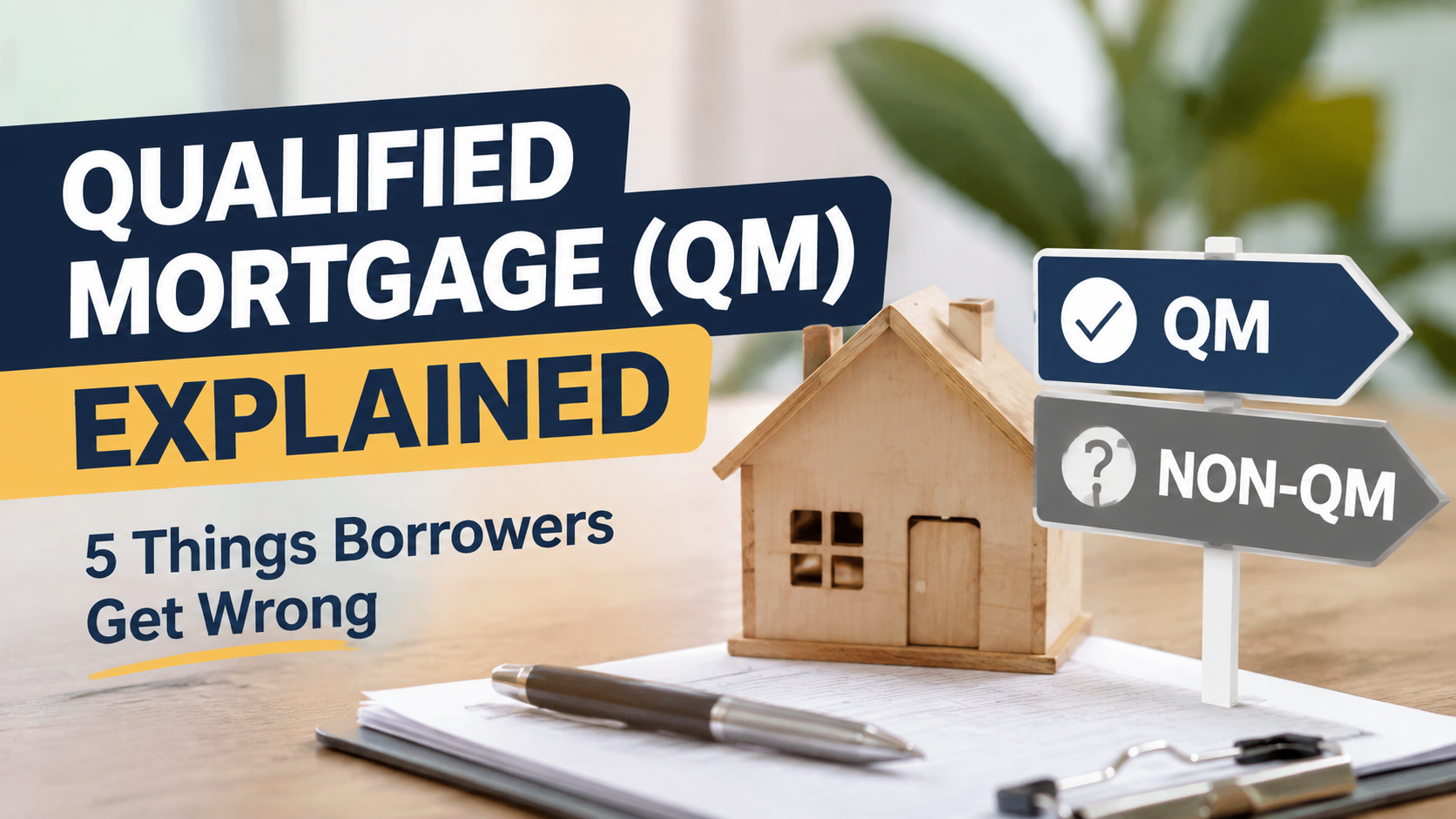 Qualified Mortgage